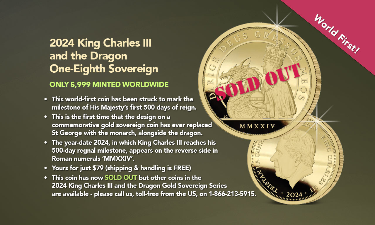 King Charles and the Dragon One Eighth Sovereign Sold Out Banner